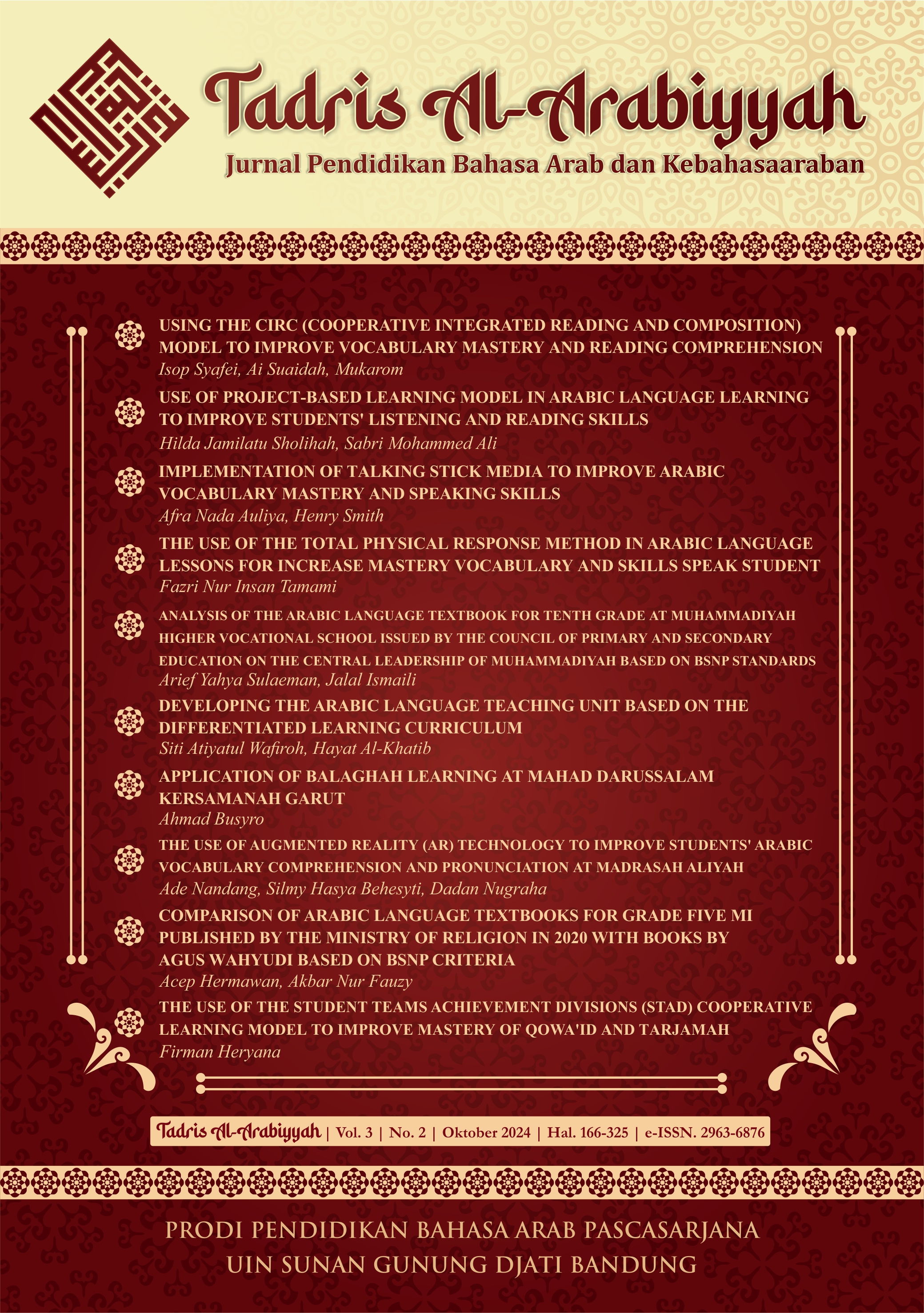 					View Vol. 3 No. 2 (2024): Tadris Al-'Arabiyyah: Jurnal Pendidikan Bahasa Arab dan Kebahasaaraban
				