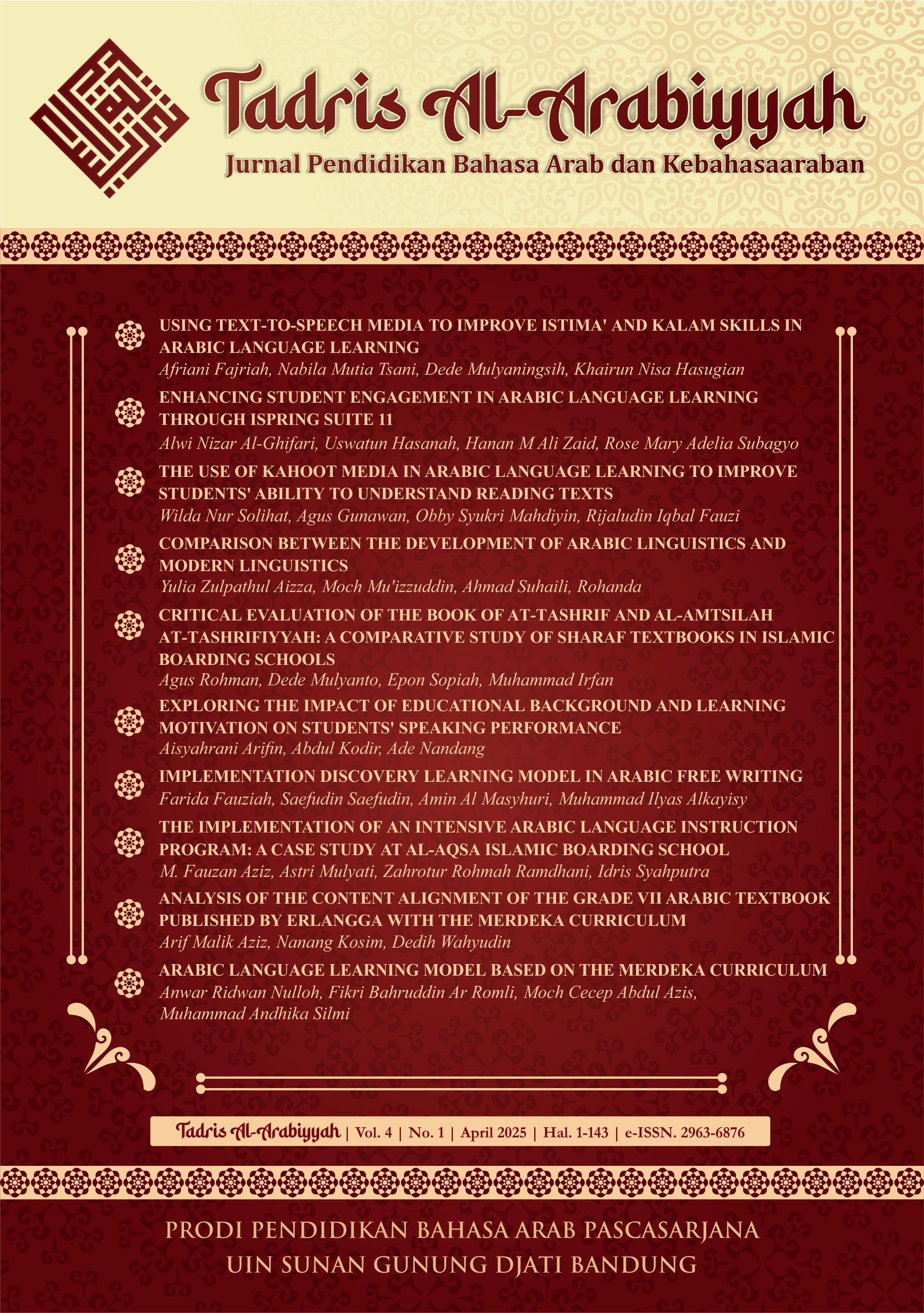 					View Vol. 4 No. 1 (2025): Tadris Al-'Arabiyyah: Jurnal Pendidikan Bahasa Arab dan Kebahasaaraban
				